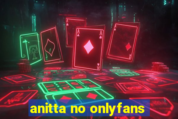 anitta no onlyfans